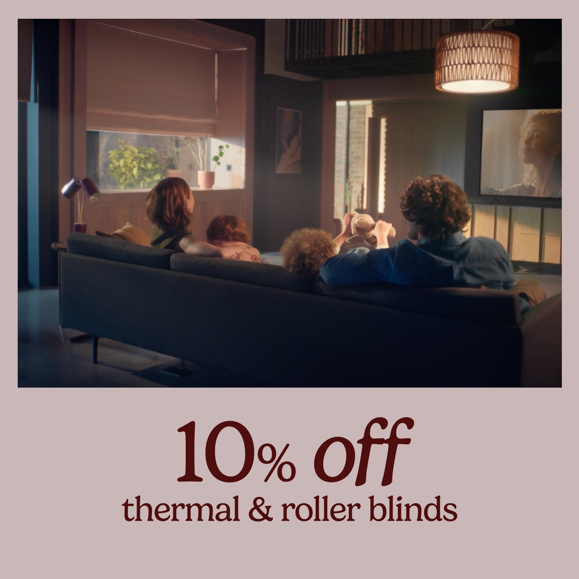 10% off thermal & roller blinds