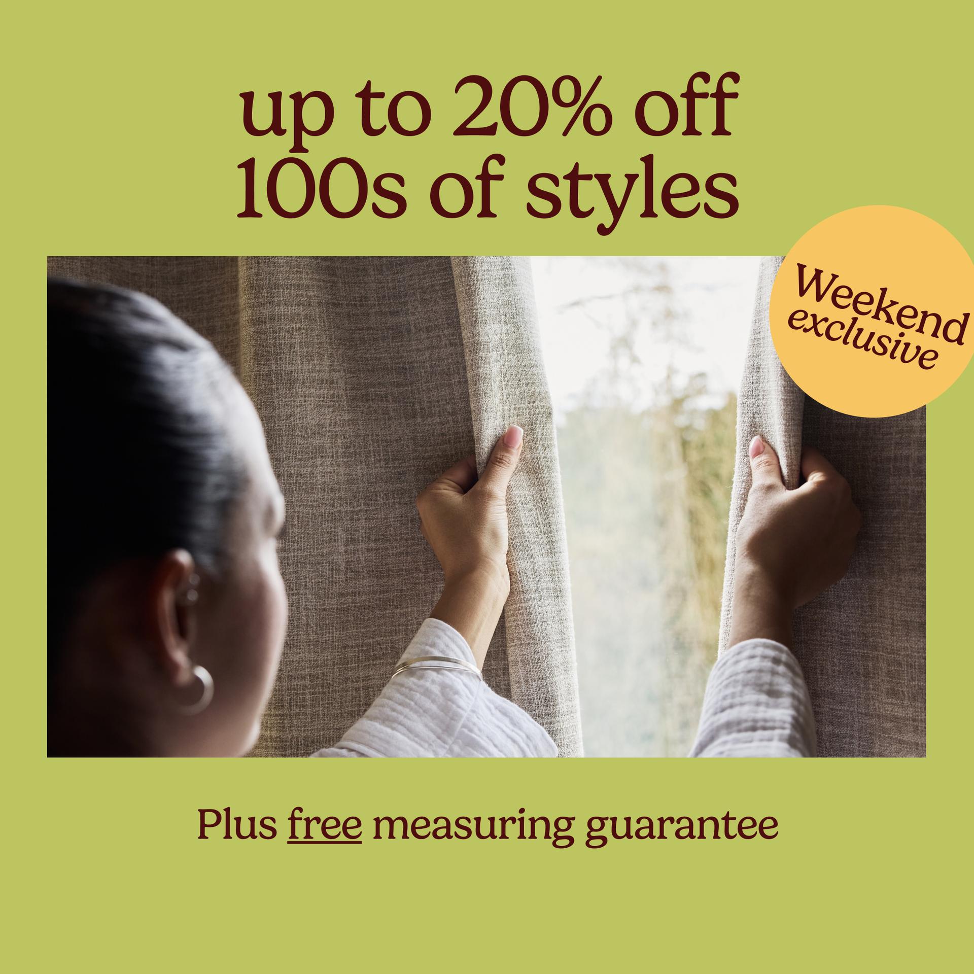 Up to 20% off 100s of styles