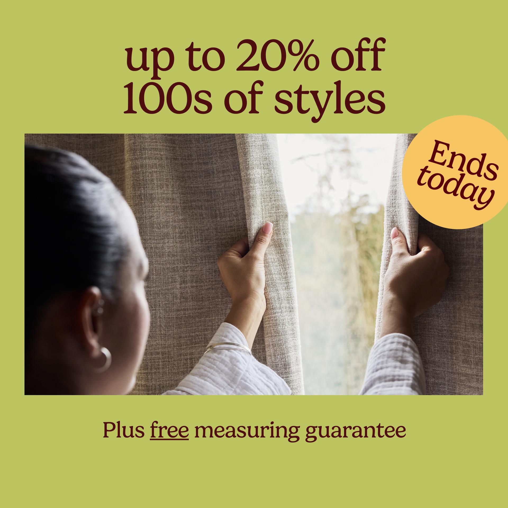 Up to 20% off 100s of styles