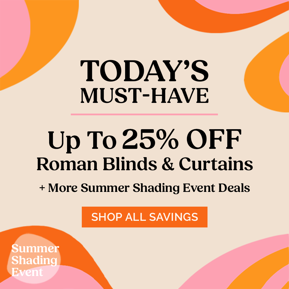 Today's Must-Haves: Up To 25% Off Roman Blinds & Curtains