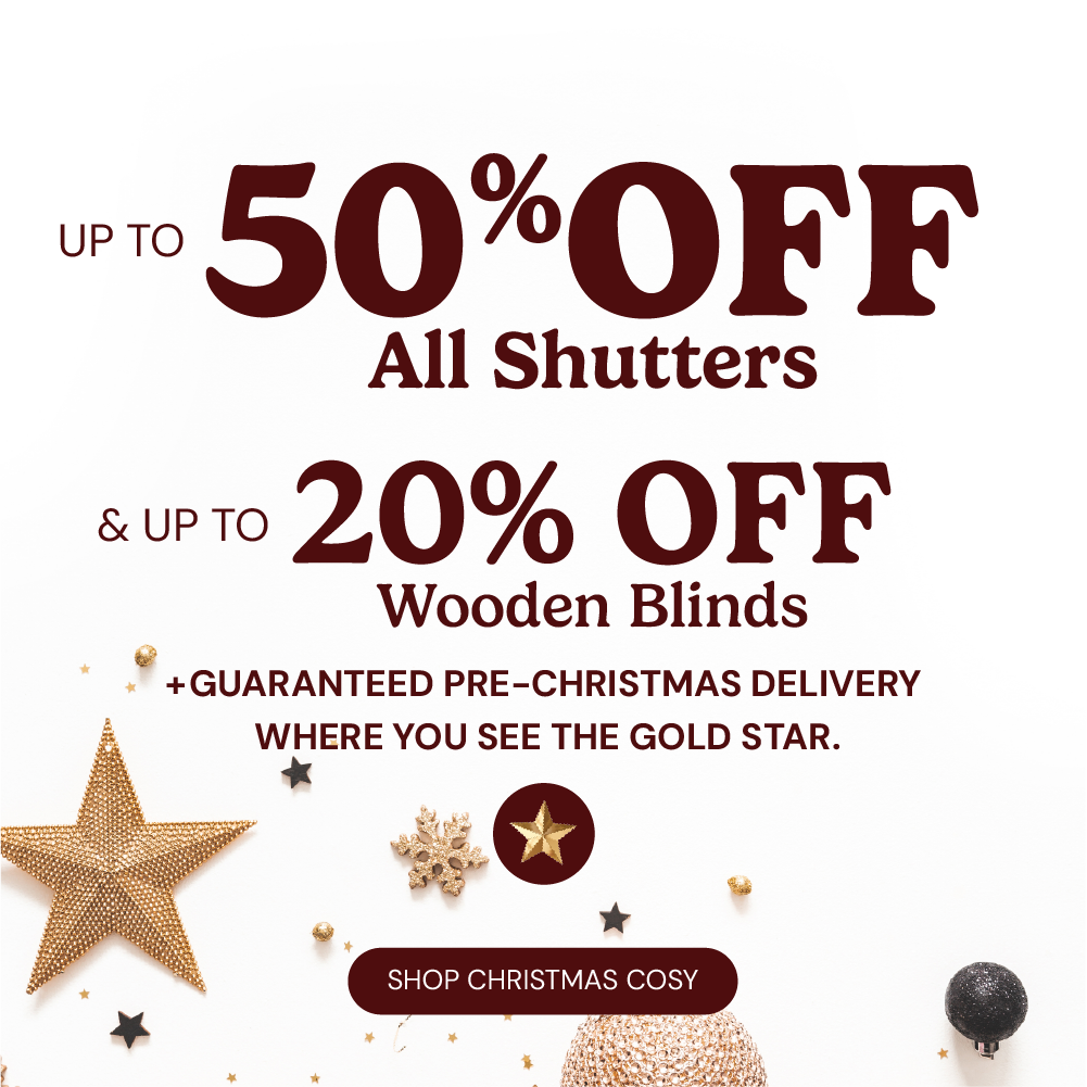 Up to 50% off Shutters & up to 20% off Wooden Blinds
