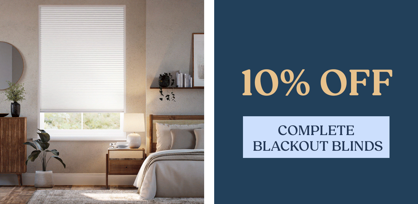 10% Off Complete Blackout Blinds