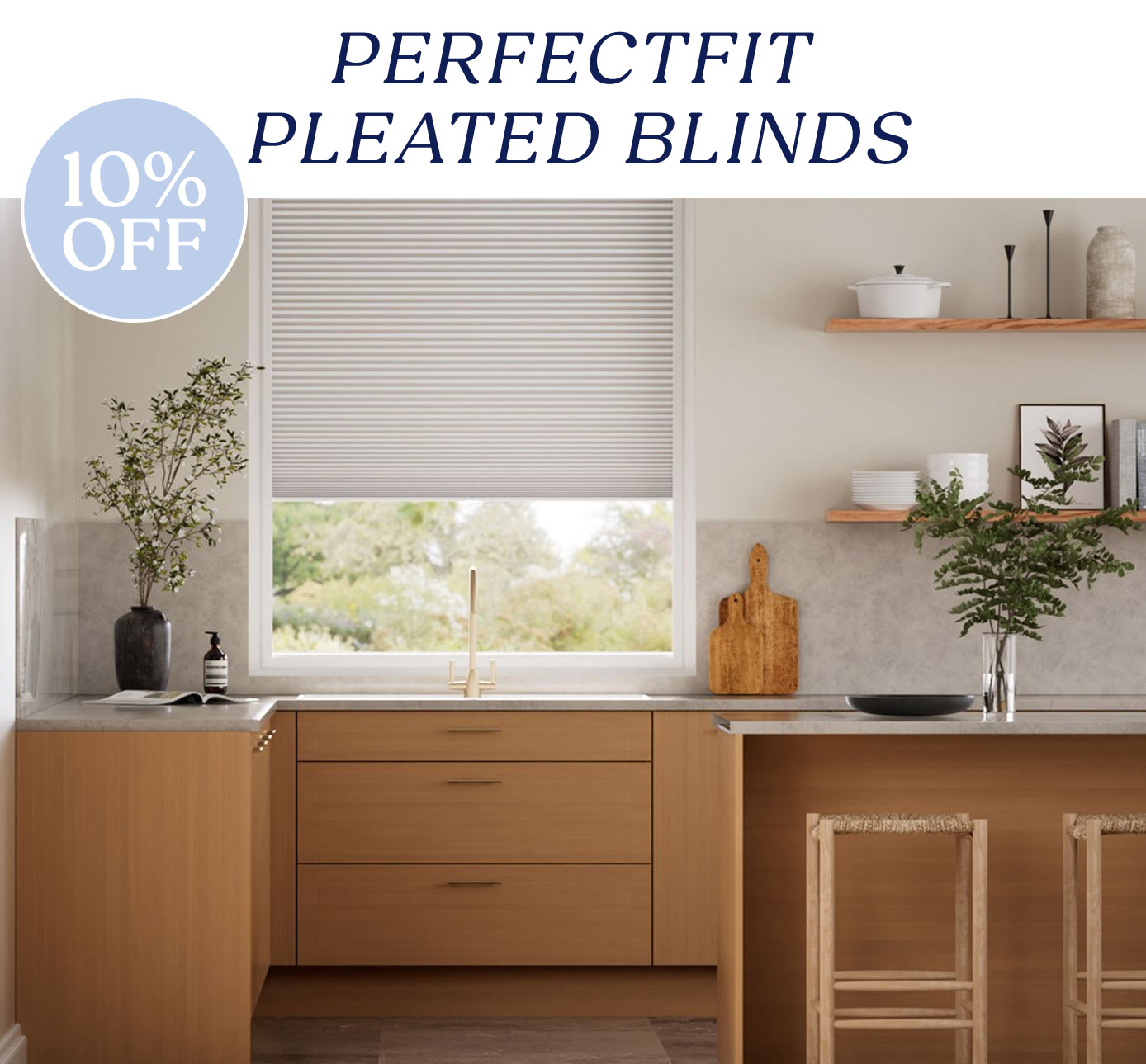 10% Off PerfectFIT Pleated Blinds