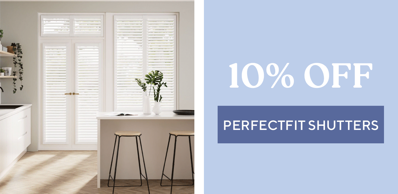 10% Off PerfectFIT Shutters