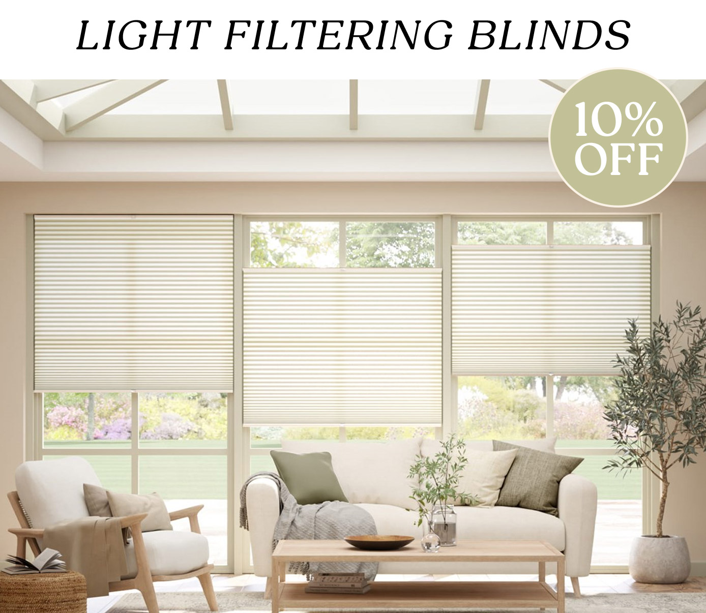 10% Off Light Filtering Blinds
