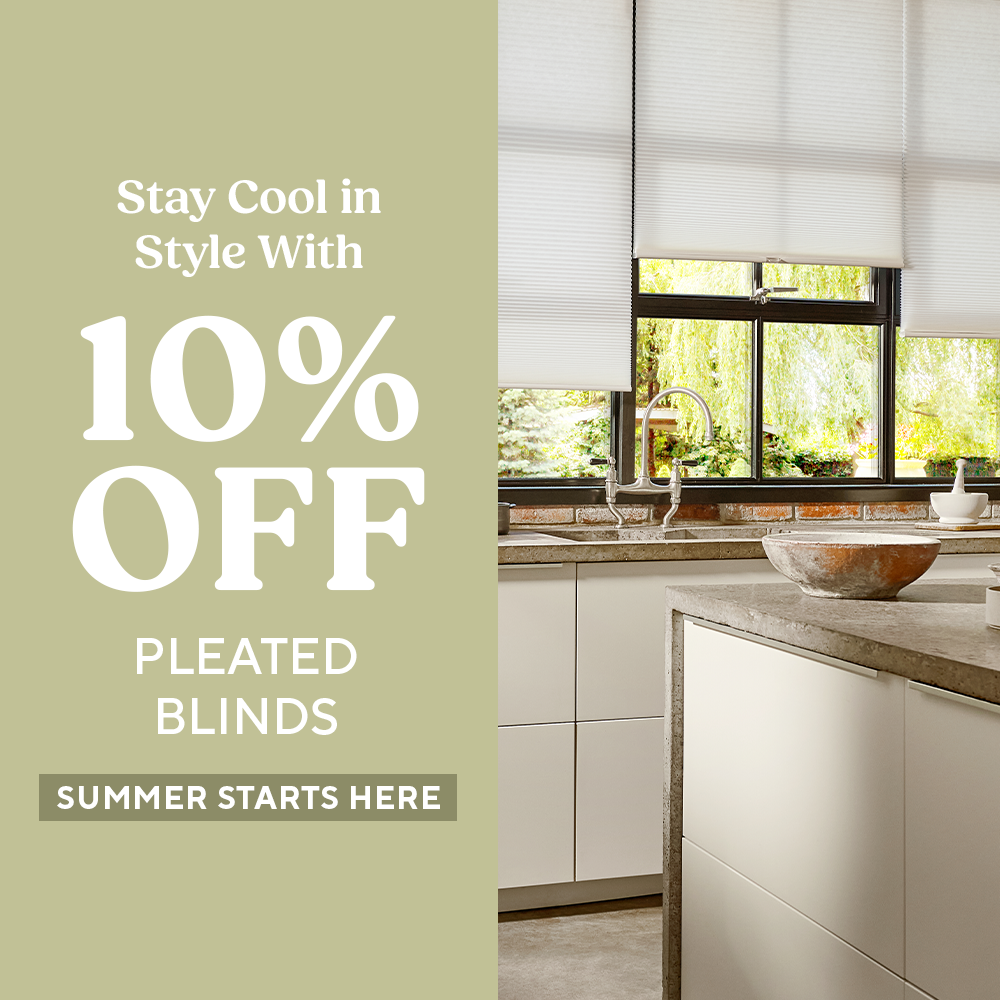 10% Off Pleated Blinds - Stay Cool In Style