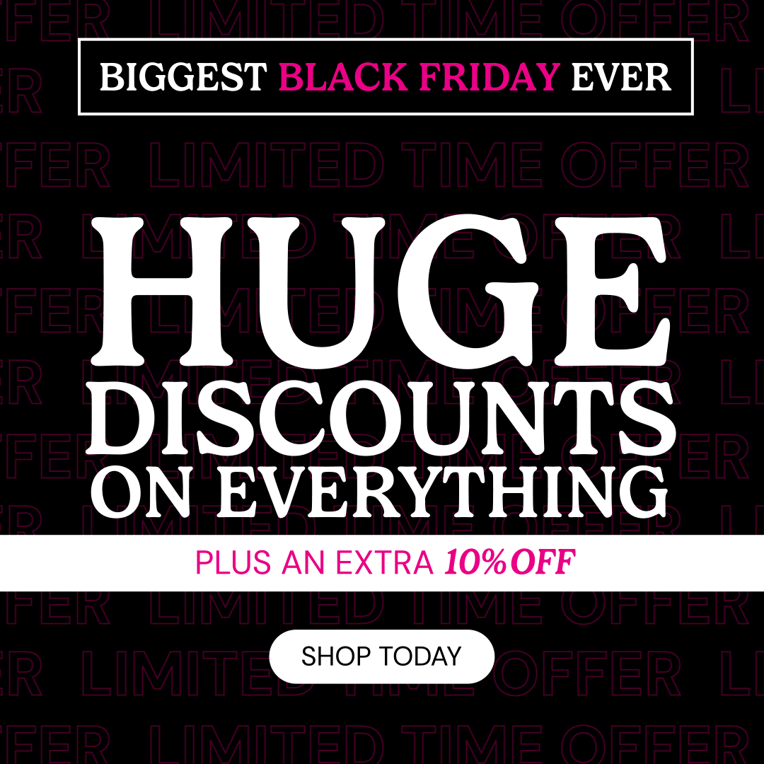 Our biggest Black Friday Ever