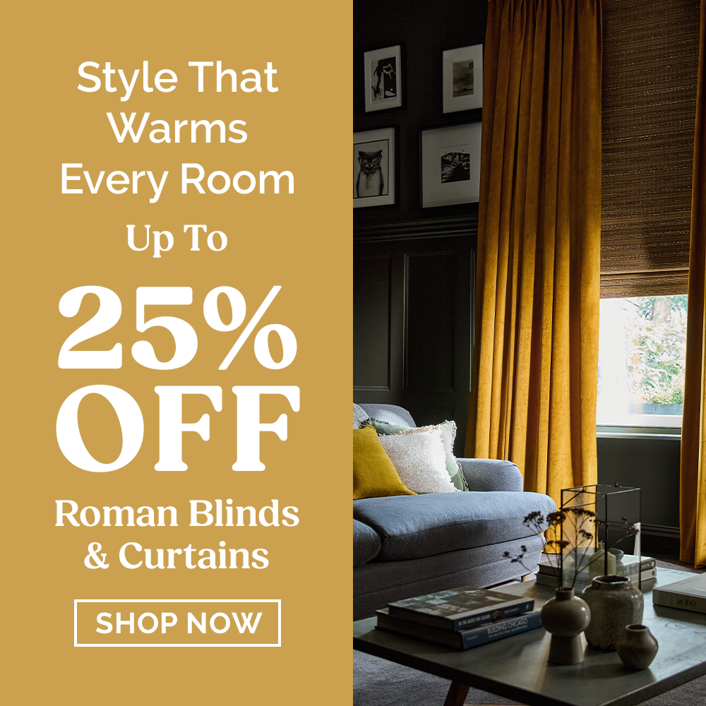 Up to 25% off Roman Blinds & Curtains