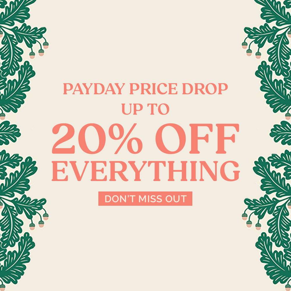 Payday Price Drop: up to 20% OFF Everything