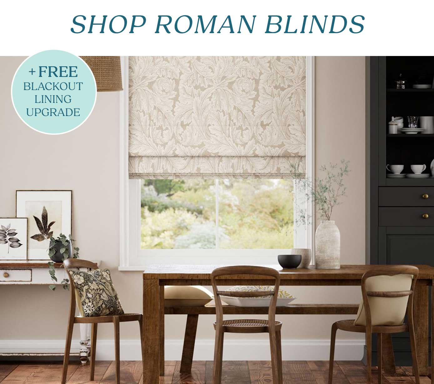 SHOP ROMAN BLINDS + FREE BLACKOUT LINING UPGRADES
