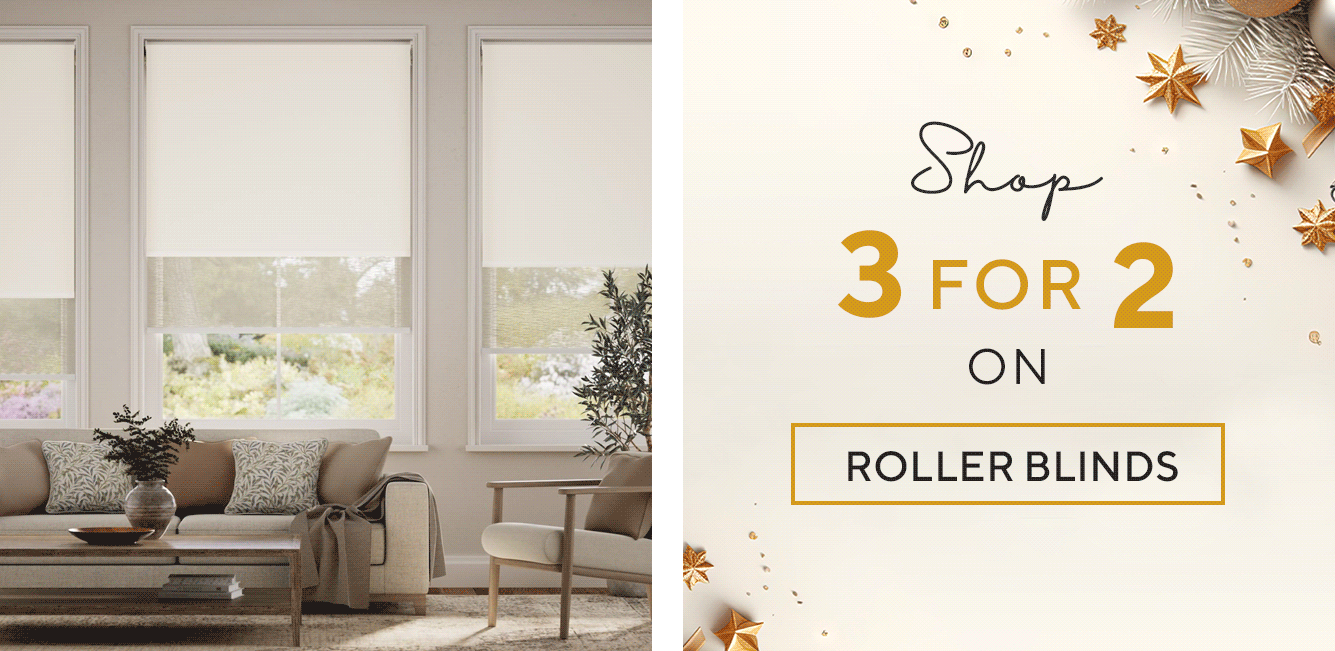 SHOP 3 FOR 2 ON ROLLER BLINDS