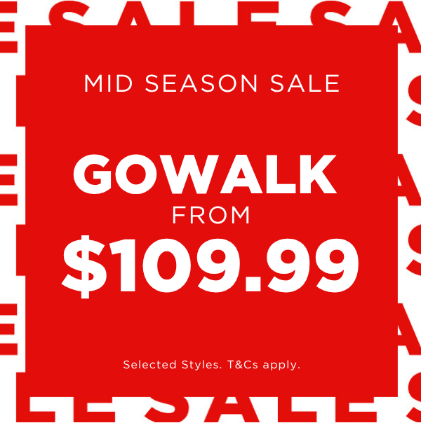 Mid Season Sale GO Walk from $109.99