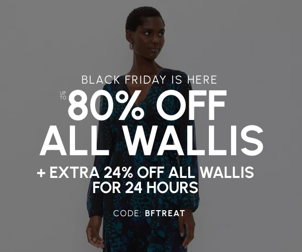 Black Friday is here with up to 80 off Wallis