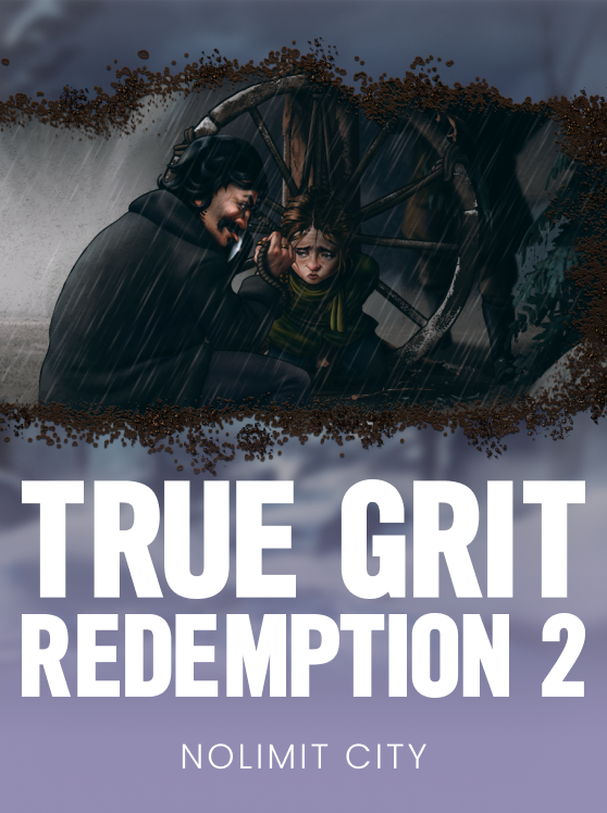 True Grit Redemption 2