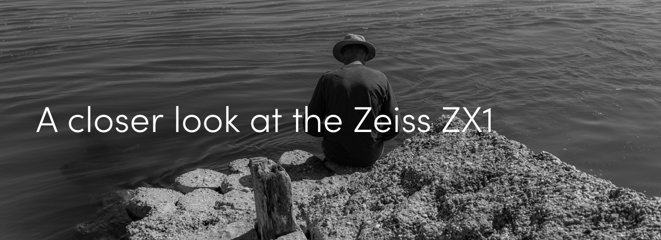A closer look at the Zeiss ZX1