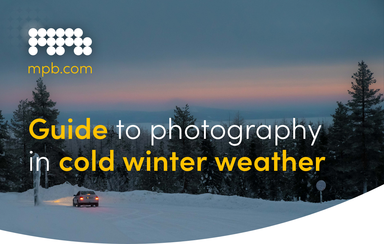 Guide to photography in cold winter weather