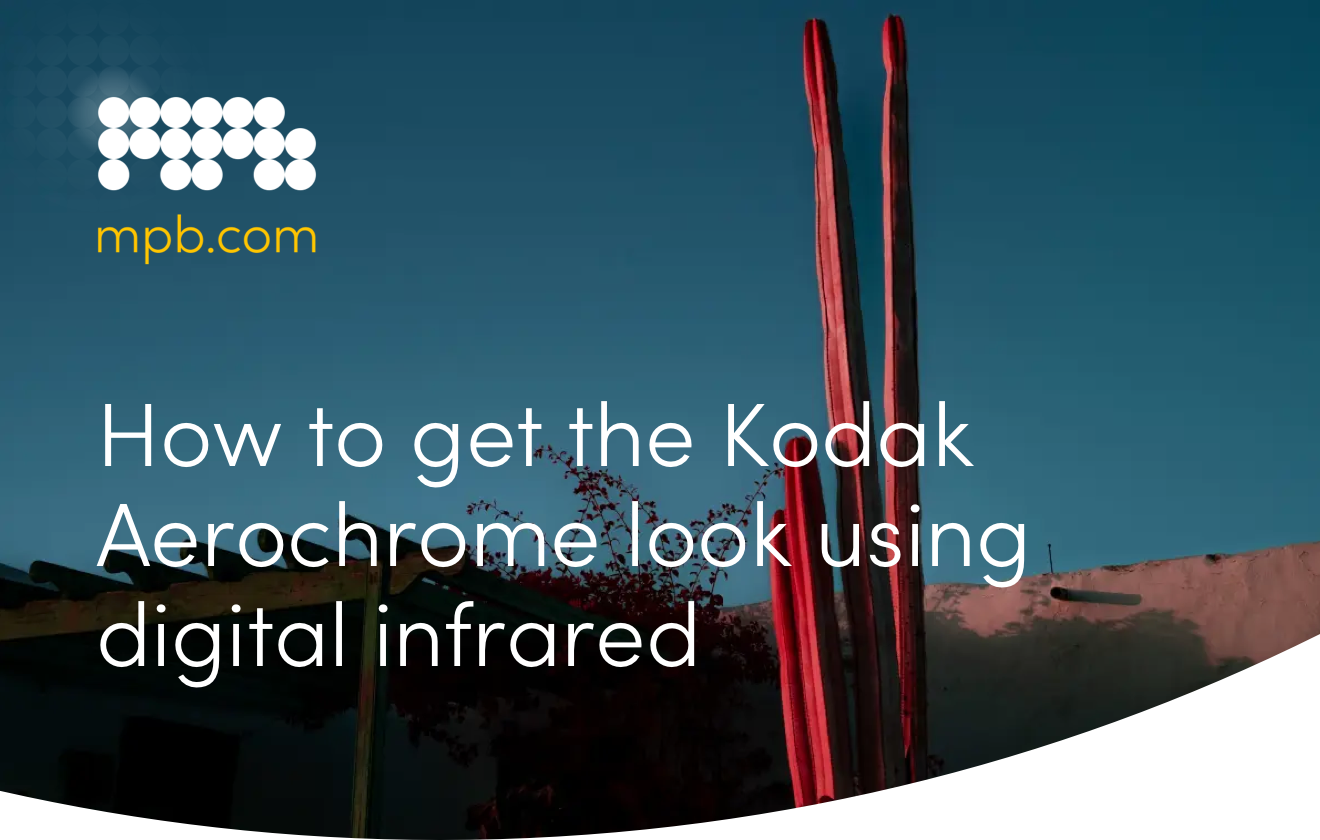 How to get the Kodak Aerochrome look using digital infrared