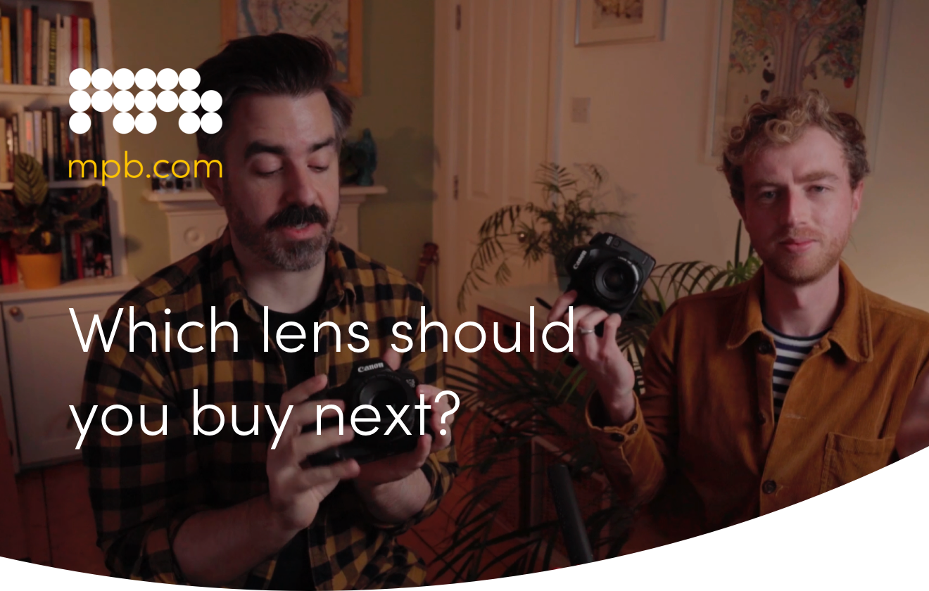 Which lens should you buy next?