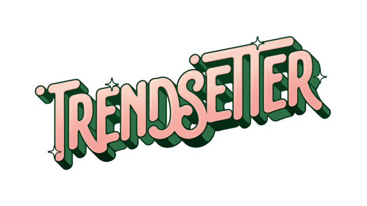 Trendsetter