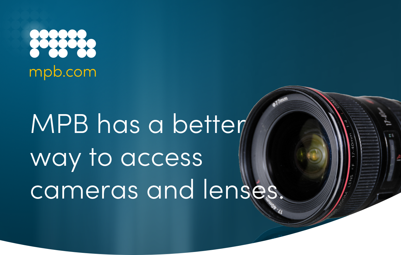 MPB has a better way to access cameras and lenses. MPB has a better way to access cameras and lenses.