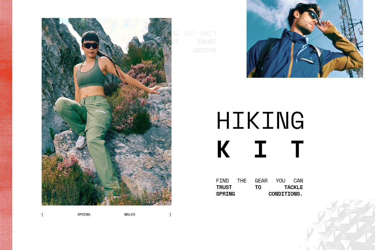 Hiking Kit - Find the gear you can trust to tackle spring conditions.