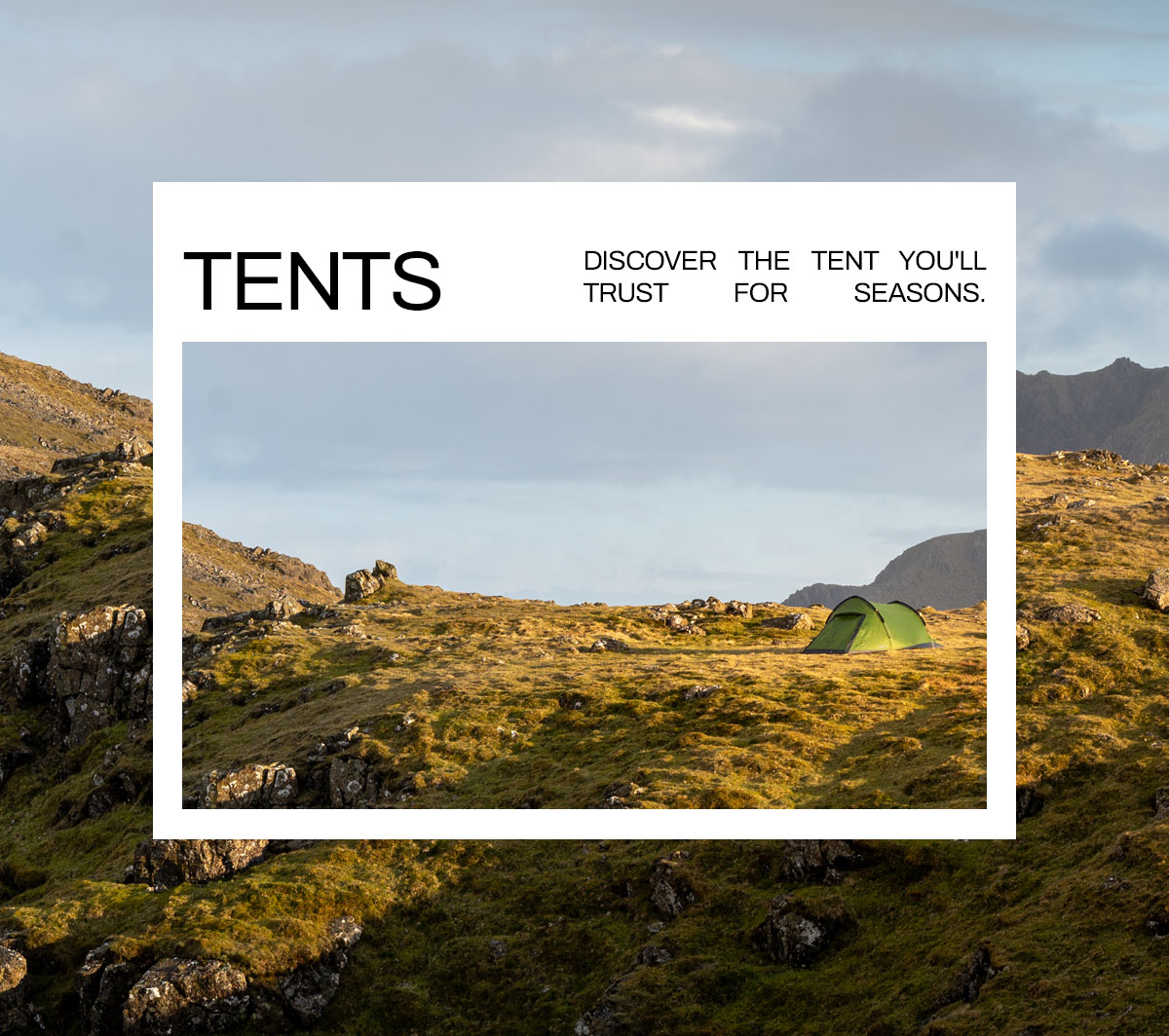 Tents - Discover the tent you'll trust for seasons