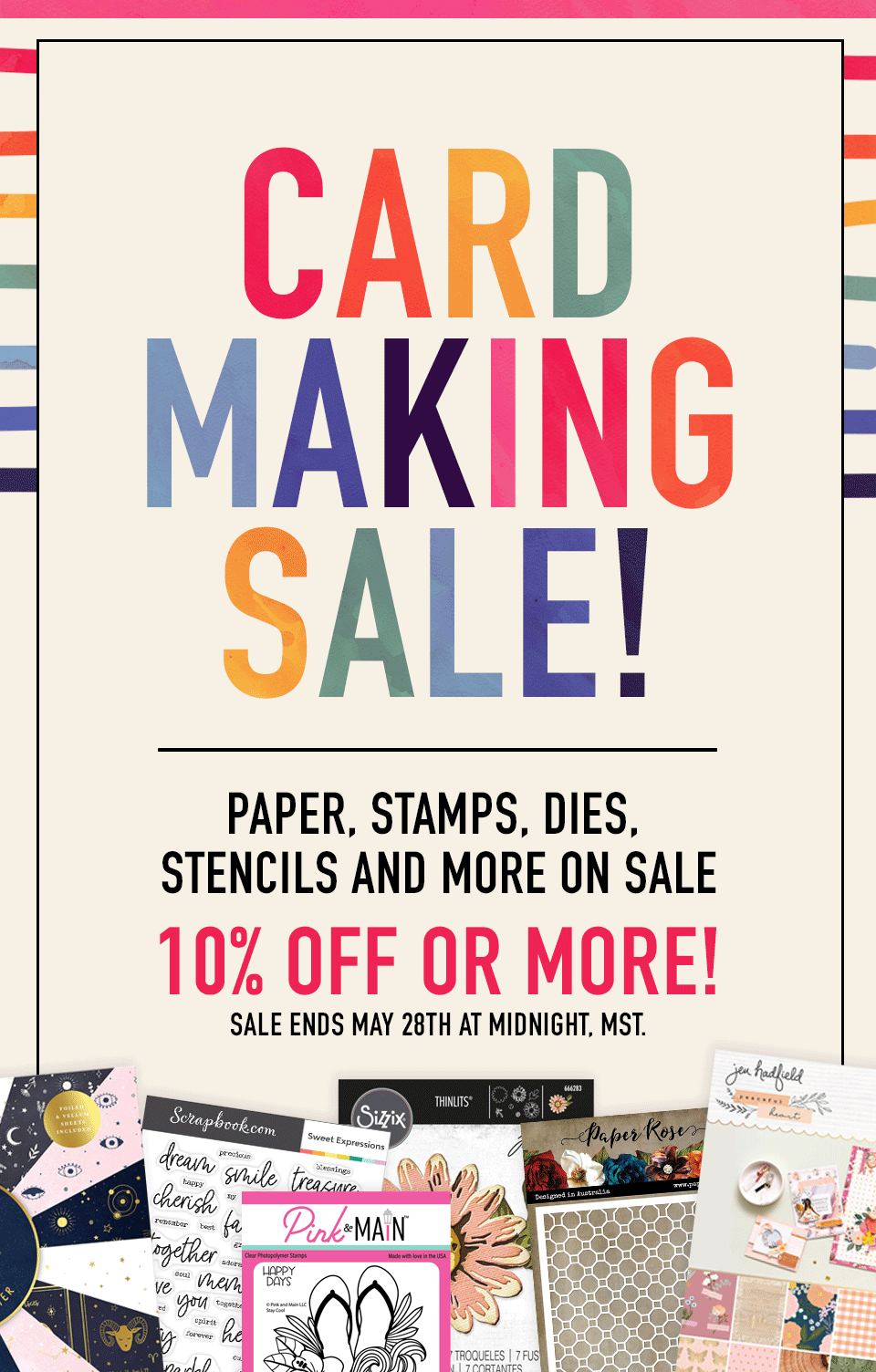 Calling all Card Makers 10 OFF Card Making! Scrapbook