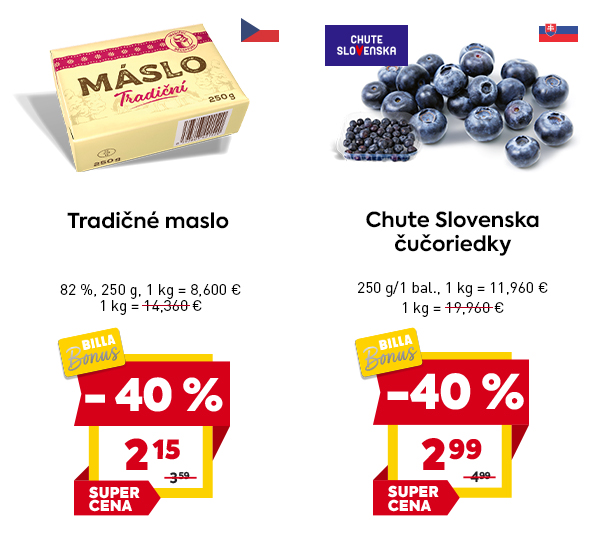 Tradičné maslo 250 g za 2,15 € a Chute Slovenska čučoriedky 250 g za 2,99 € – oboje so zľavou –40 % v BILLA Bonus ponuke, označené ako SUPER CENA.