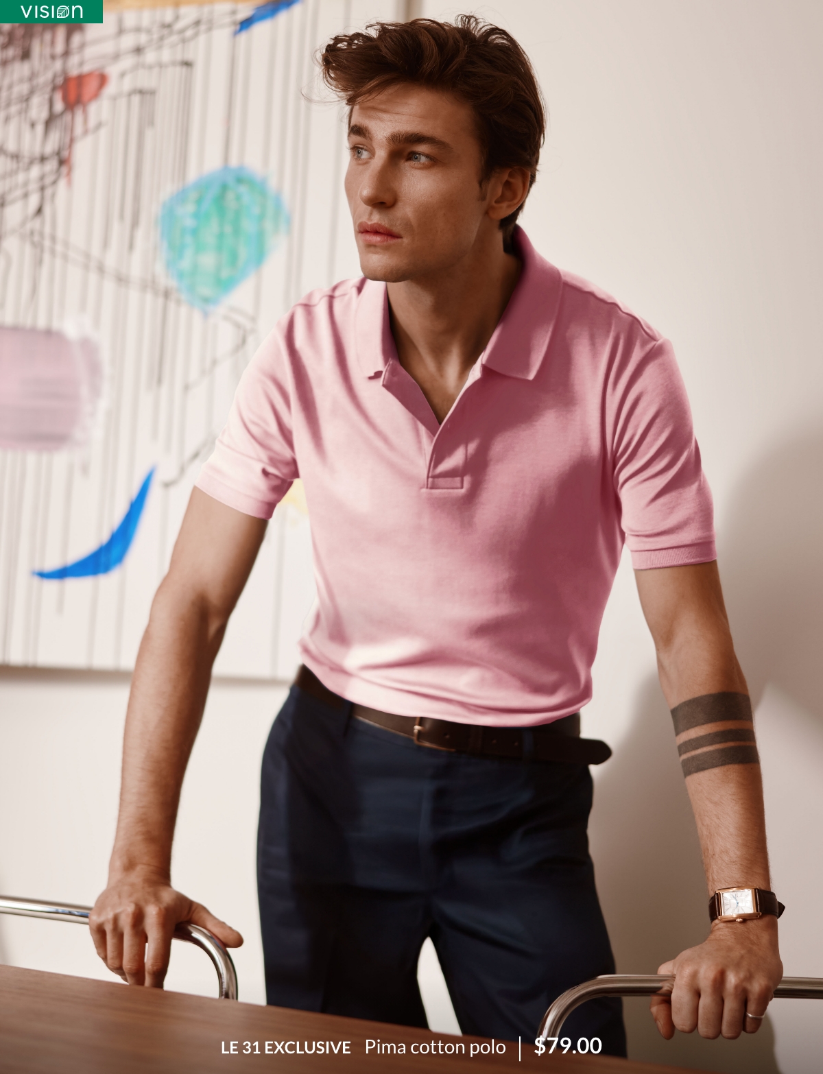 Vision; Le 31 exclusive; Pima cotton polo; 79$