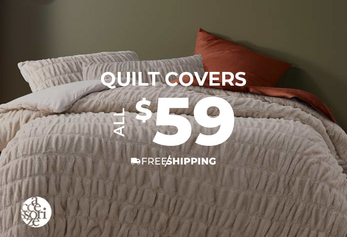 Quilt Covers all $59