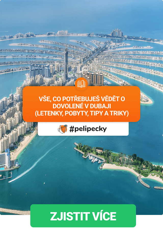 Vše, co potřebuješ vědět o dovolené v Dubaji