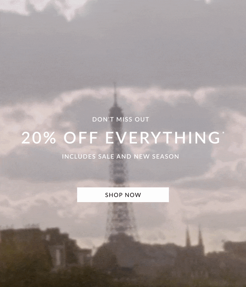 20% OFF EVERYTHING