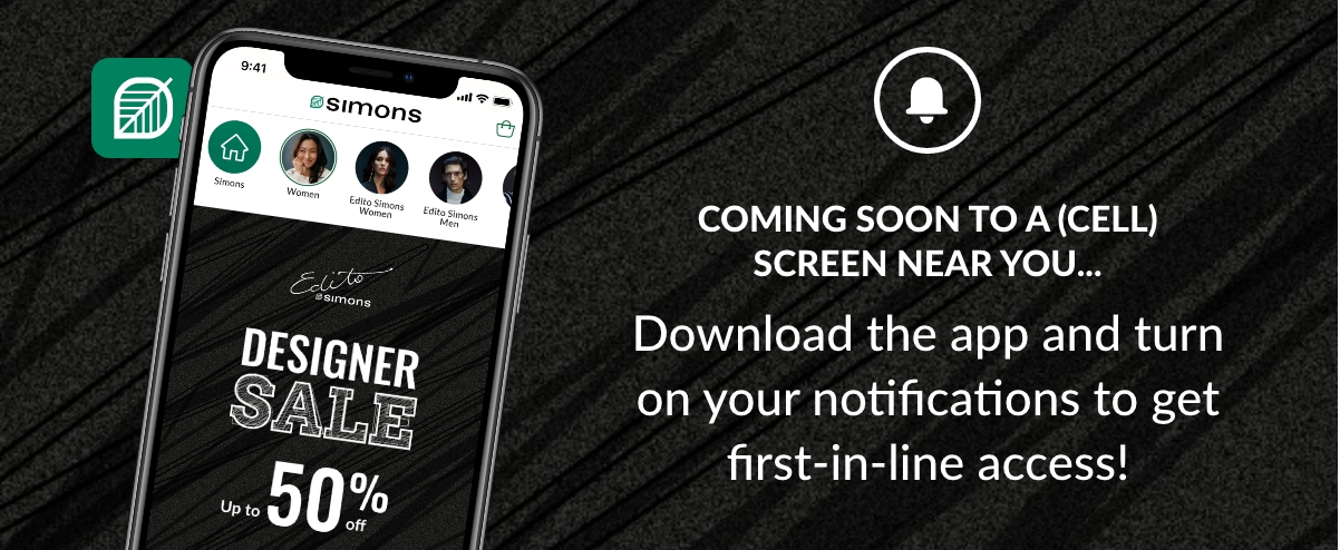 Coming Soon to a (Cell) Screen Near You... Download the app and turn on your notifications to get first-in-line access!