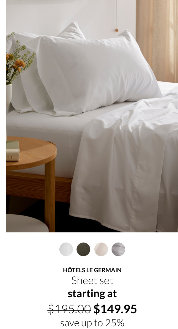 Hôtels Le Germain Sheet set starting at $149.95 instead of $195.