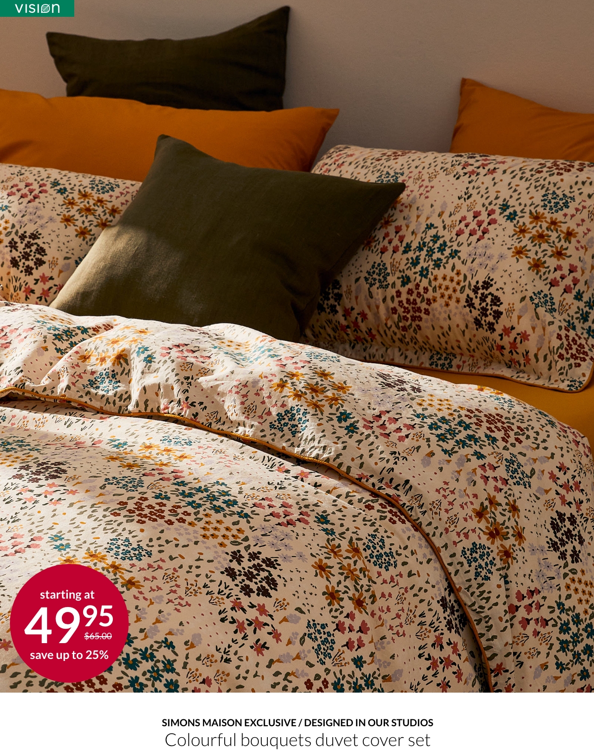 Simons Maison exclusive/Designed in our studios Colourful bouquets duvet cover set starting at 49.95$ instead of 65$.