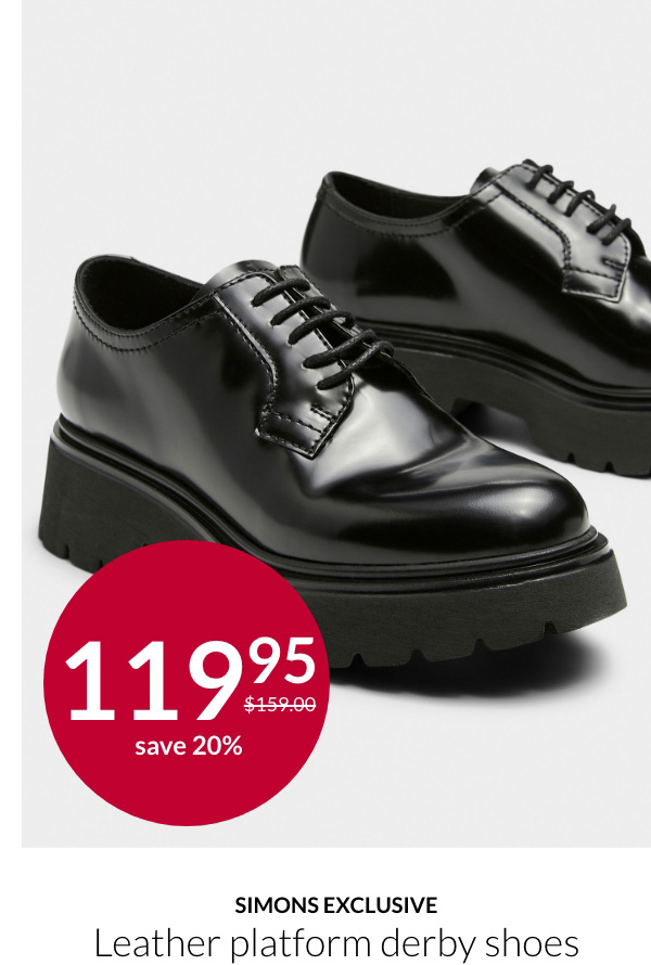 Simons exclusive Leather platform derby shoes at 119.95$ instead of 159$. Save 20%