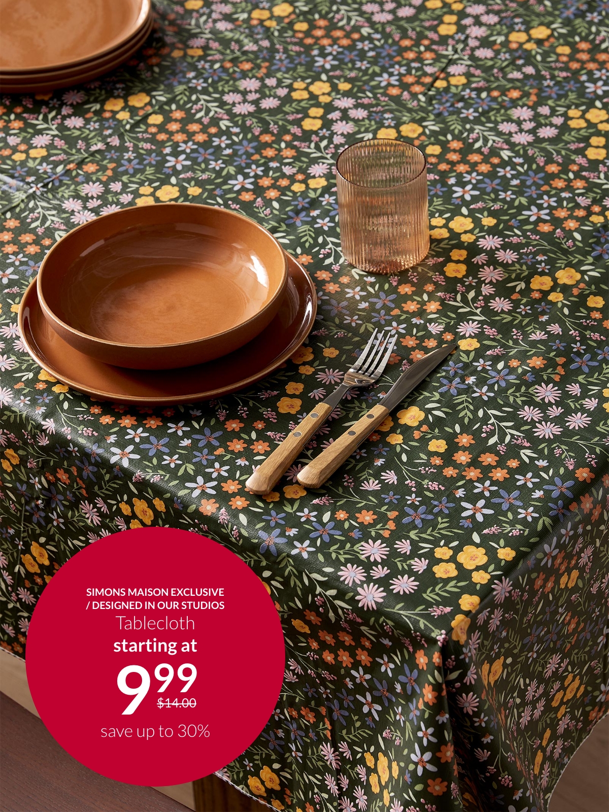 Simons Maison exclusive/Designed in our studios Wildflowers tablecloth starting at 9.99$ instead of 14.00 $