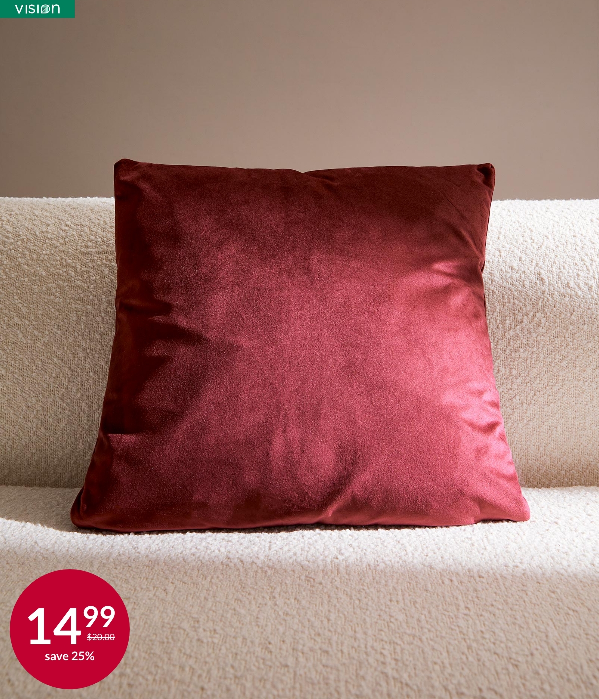 Simons Maison exclusive Opulent velvet cushion at 14.99$ instead of 20$.