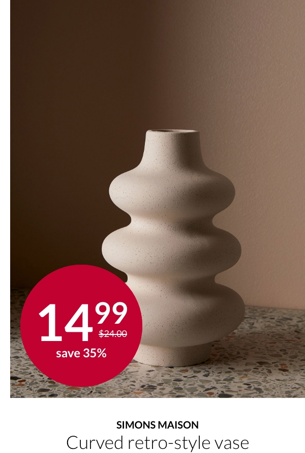 Simons Maison Curved retro-style vase at 14.99$ instead of 24$.