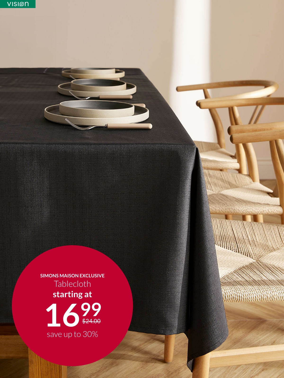 Simons Maison exclusive Black tablecloth starting at 16.99$ instead of 24.00$