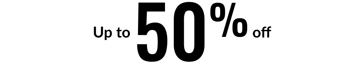 Up to 50% off