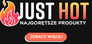 Just Dropped - Just Hot - najgorętsze produkty
