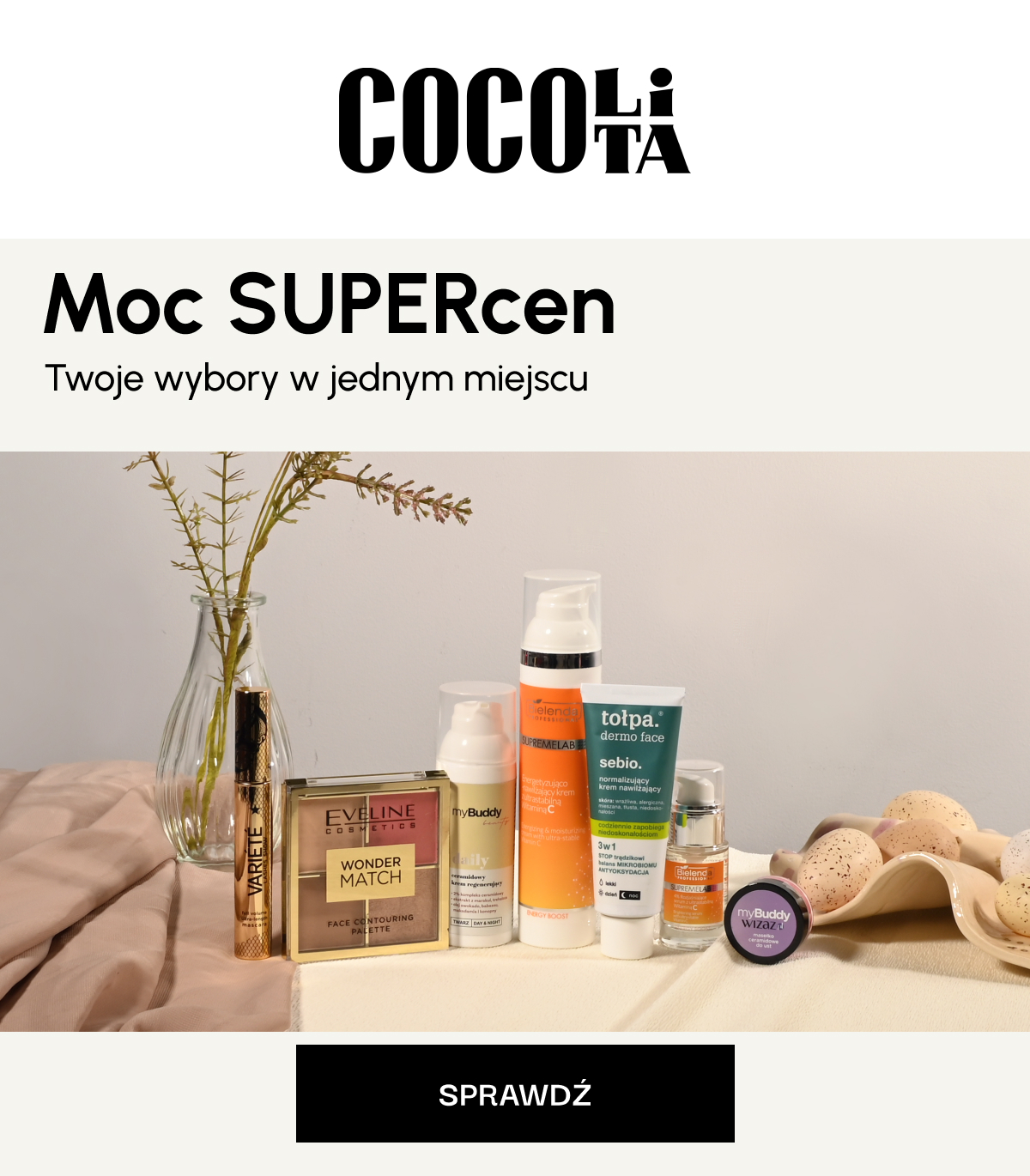 Moc SUPERcen. Twoje wybory w jednym miejscu