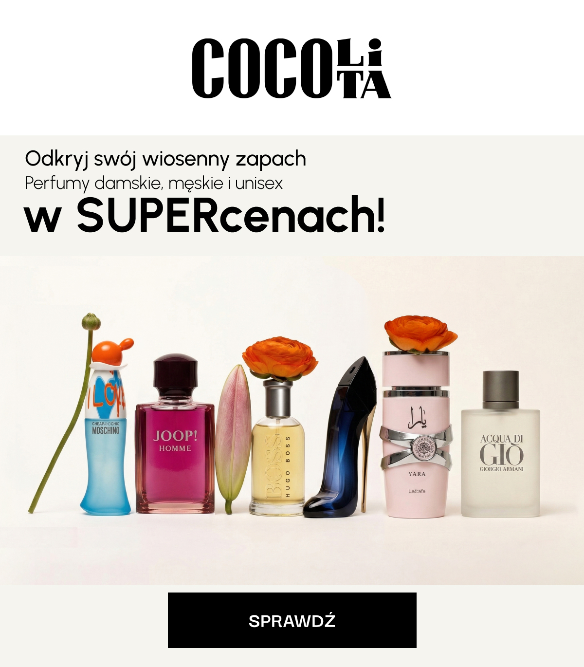  Odkryj swój wiosenny zapach. Perfumy damskie, męskie i unisex w SUPERcenach