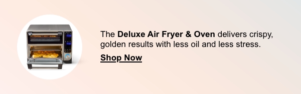 Deluxe air fryer and oven-Shop now Deluxe air fryer and oven-Shop now