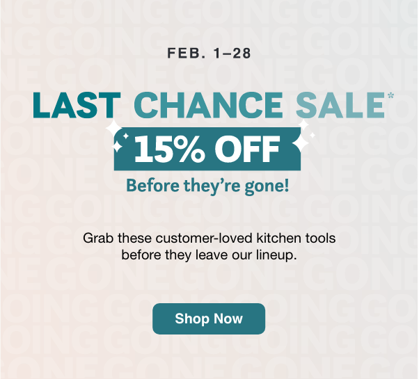 FEB. 1-28! Last Chance Sale* - 15% Off Before they're gone! Shop Now | (*Terms and conditions apply.) FEB. 1-28! Last Chance Sale* - 15% Off Before they're gone! Shop Now | (*Terms and conditions apply.)