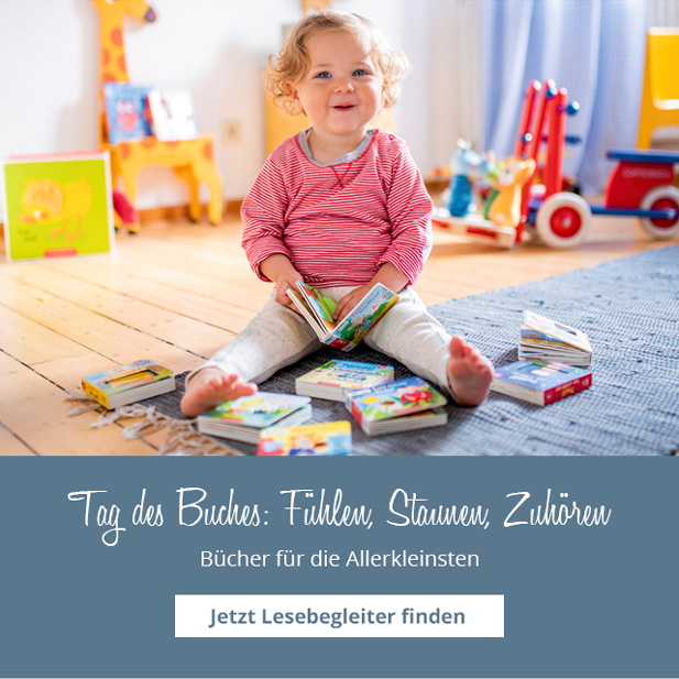 Tag des Buches: Fühlen, Staunen, Zuhören - Bücher für die Allerkleinsten - Jetzt Lesebegleiter finden 