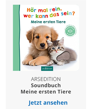 arsEdition Soundbuch - Hör mal rein, wer kann das sein? - Meine ersten Tiere
