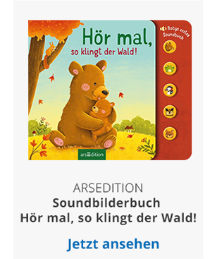 arsEdition Soundbilderbuch - Hör mal, so klingt der Wald!