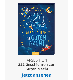 arsEdition -  222 Geschichten zur Guten Nacht